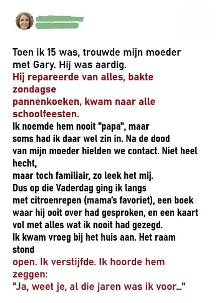 Ik wilde mijn stiefvader bedanken voor Vaderdag, maar wat hij deed, bracht mij tot tranen.