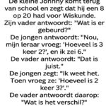 De grappige manier waarop Johnny zijn 8/20 probeert te rechtvaardigen.