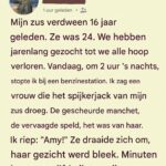 Mijn zus is 16 jaar geleden vermist geraakt.
