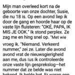 Ik hoorde mijn dochter fluisteren: 'Ik mis je, papa' in de vaste telefoon