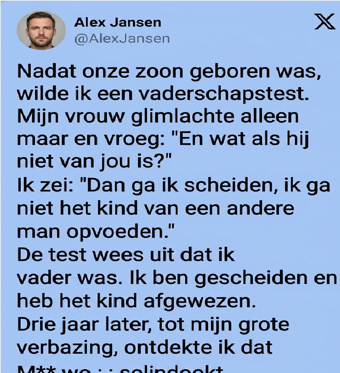 Wanneer Twijfel de Liefde Verwoest: De Late Inkeer van een Vader